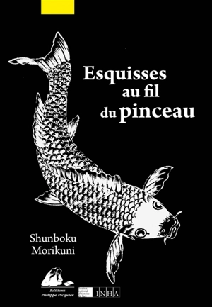 Esquisses au fil du pinceau - Shunboku Ooka