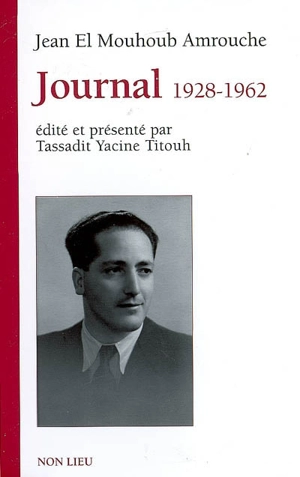 Journal 1928-1962 - Jean Amrouche