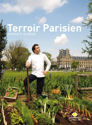 Terroir parisien - Yannick Alléno