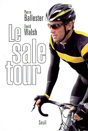 Le sale Tour - Pierre Ballester