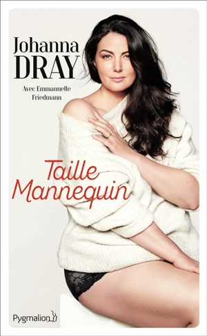 Taille mannequin - Johanna Dray