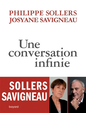 Une conversation infinie - Philippe Sollers