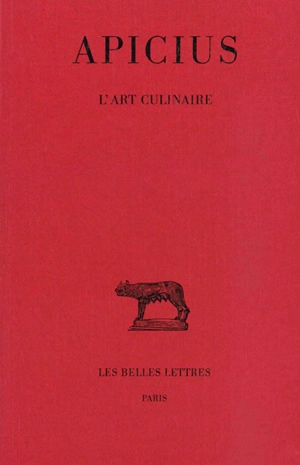 L'art culinaire - Apicius