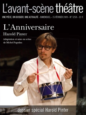 Avant-scène théâtre (L'), n° 1258. L'anniversaire - Harold Pinter