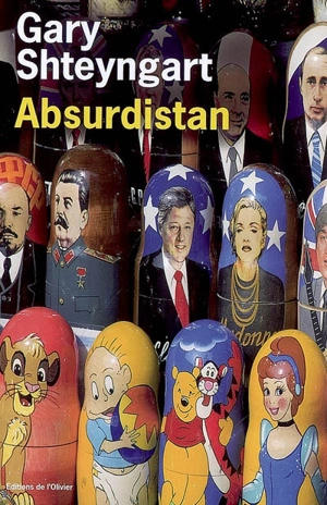 Absurdistan - Gary Shteyngart