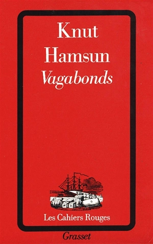 Vagabonds - Knut Hamsun