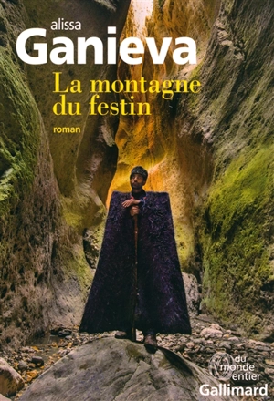 La montagne du festin - Alisa Ganieva