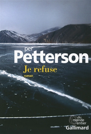 Je refuse - Per Petterson