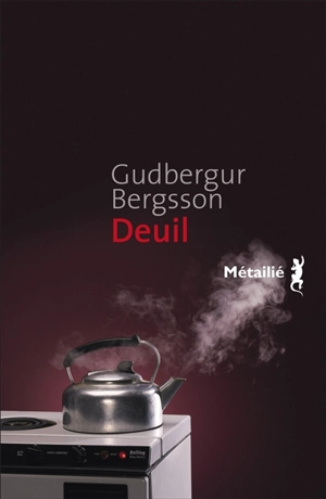 Deuil - Gudbergur Bergsson