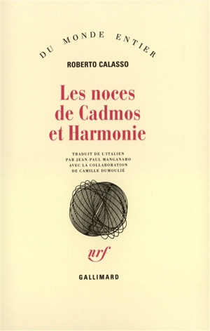 Les Noces de Cadmos et Harmonie - Roberto Calasso