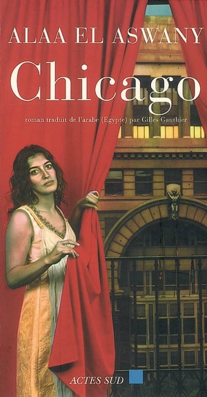 Chicago - Alaa el- Aswany