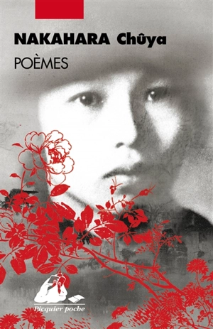 Poèmes - Chûya Nakahara
