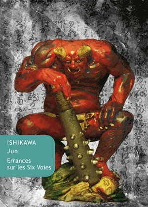 Errances sur les six voies - Jun Ishikawa