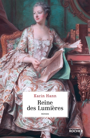 Reine des Lumières - Karin Hann