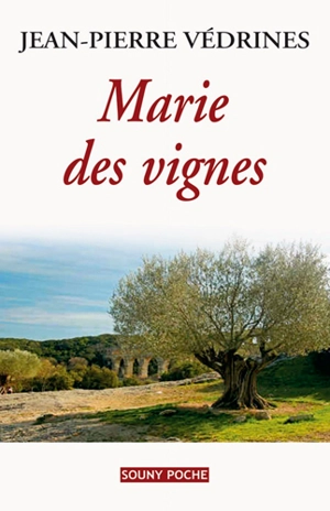 Marie des vignes - Jean-Pierre Védrines