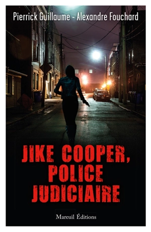 Jike Cooper, police judiciaire - Pierrick Guillaume