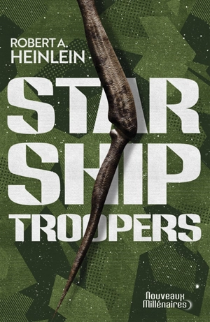 Starship troopers - Robert Anson Heinlein