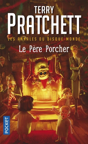 Les annales du Disque-monde. Vol. 20. Le père Porcher - Terry Pratchett