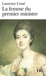 La femme du premier ministre - Laurence Cossé