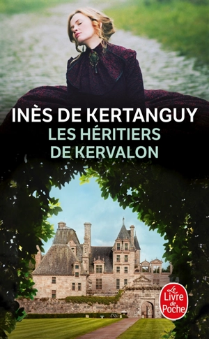 Les héritiers de Kervalon - Inès de Kertanguy