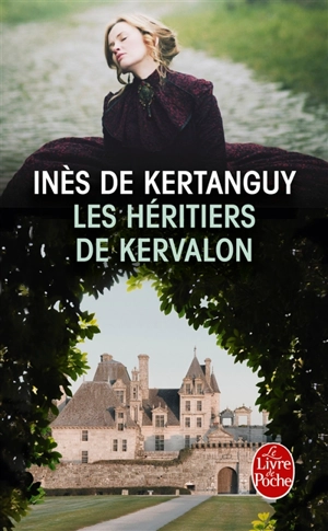 Les héritiers de Kervalon - Inès de Kertanguy