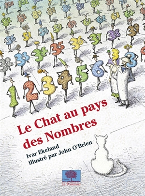 Le chat au pays des nombres - Ivar Ekeland