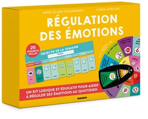 Régulation des émotions : kit ludique et éducatif pour réguler les émotions de son enfant - Anne-Claire Kleindienst