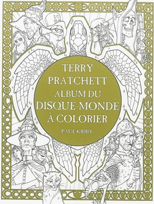 Terry Pratchett : album du Disque-monde à colorier - Paul Kidby