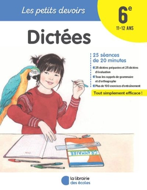 Dictées 6e, 11-12 ans : 25 séances de 20 minutes - Marie Chardonnet