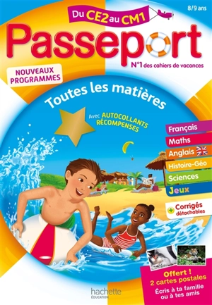 Passeport du CE2 au CM1, 8-9 ans : toutes les matières : nouveaux programmes - Michèle Bacon