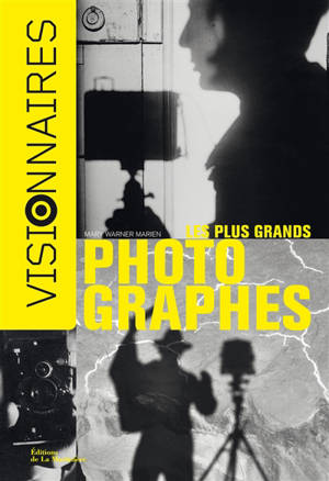 Les plus grands photographes - Mary Warner Marien