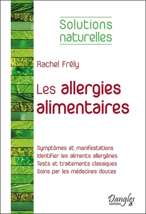 Les allergies alimentaires - Rachel Frély