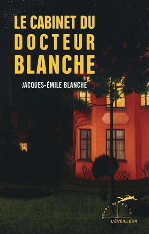 Le cabinet du docteur Blanche - Jacques-Emile Blanche