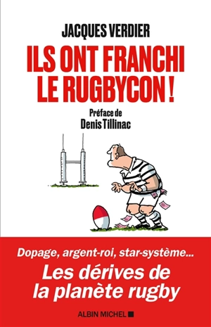 Ils ont franchi le Rugbycon ! - Jacques Verdier