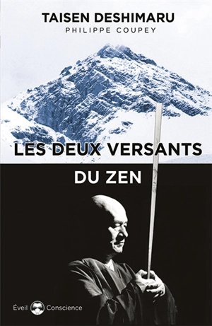 Les deux versants du zen - Taisen Deshimaru