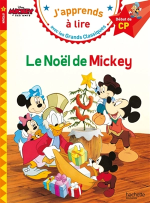 Le Noël de Mickey : niveau 1, début de CP - Walt Disney company
