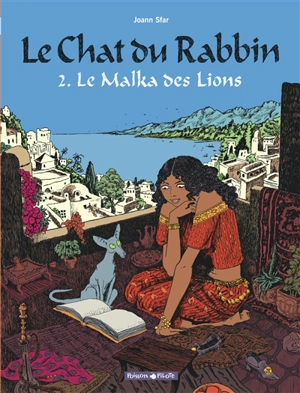 Le chat du rabbin. Vol. 2. Le malka des lions - Joann Sfar