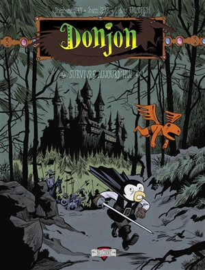 Donjon potron-minet. Vol. 82. Survivre aujourd'hui - Joann Sfar