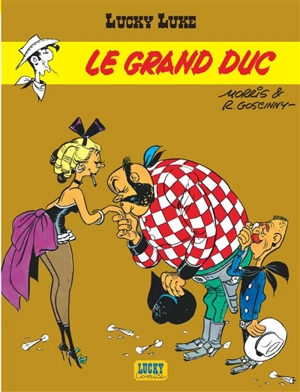 Lucky Luke. Vol. 9. Le grand duc - Morris