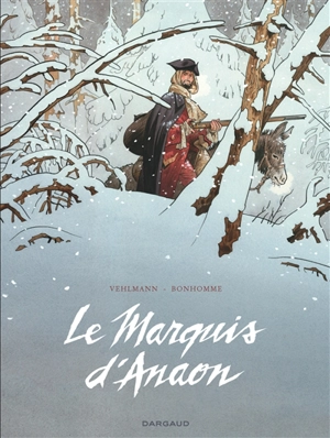 Le marquis d'Anaon - Fabien Vehlmann