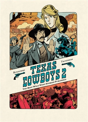 Texas cowboys : the best wild west stories published. Vol. 2 - Lewis Trondheim