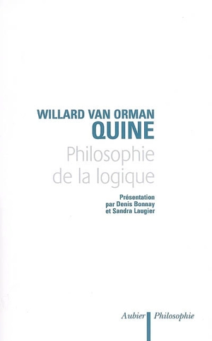 Philosophie de la logique - Willard Van Orman Quine