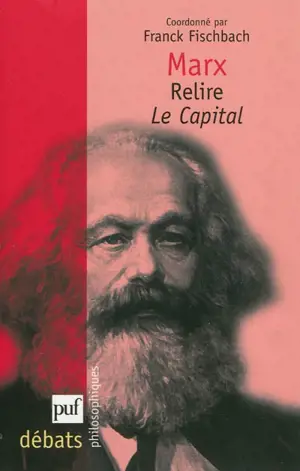 Marx, relire Le capital