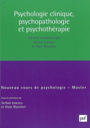 Psychologie clinique, psychopathologie et psychothérapie