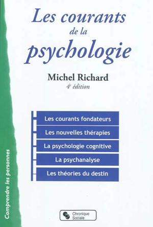 Les courants de la psychologie - Michel Richard