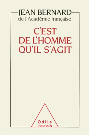 C'est de l'homme qu'il s'agit - Jean Bernard