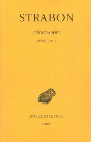 Géographie. Vol. 2. Livres 3-4 - Strabon