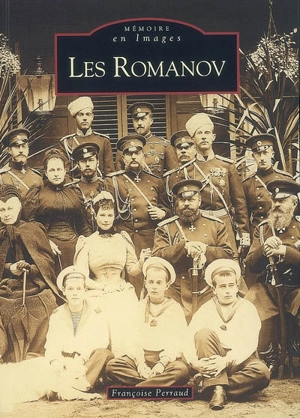 Les Romanov - Françoise Perraud