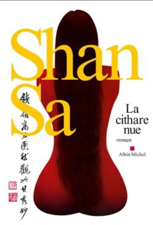 La cithare nue - Shan Sa