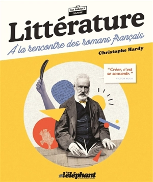 Littérature : à la rencontre des romans français - Christophe Hardy